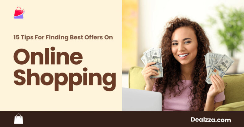 15 tips for finding the best offers on online shopping