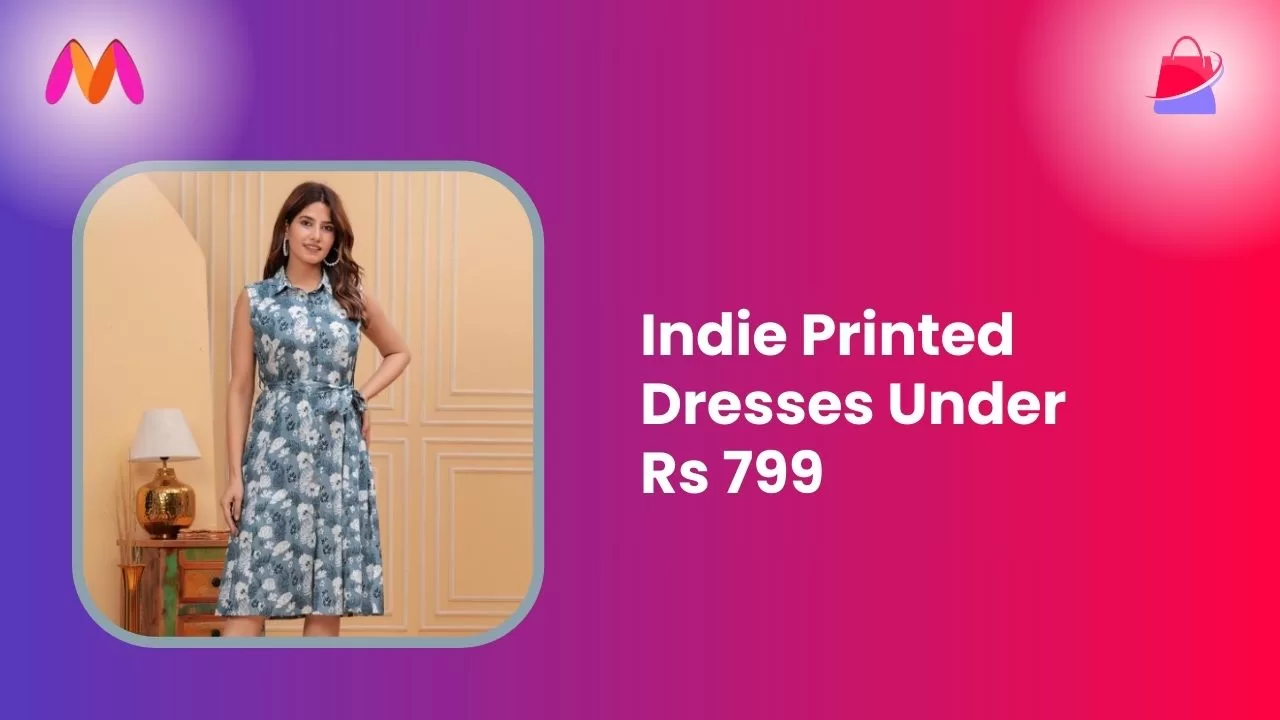 Indie Printed Dresses Under Rs 799