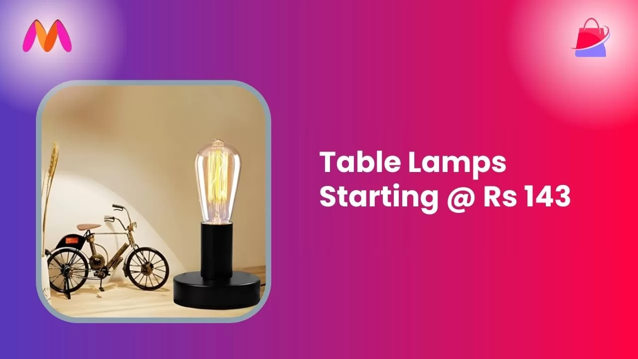 Table Lamps Starting @ Rs 143