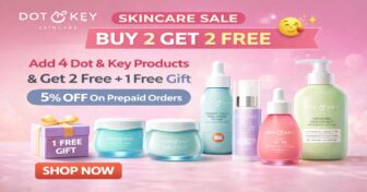 Dot & Key Skincare Buy 2 Get 2 Free Sale