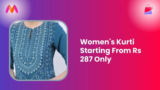 Women’s Kurti Starting From Rs 287 Only