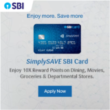 Earn 10X Rewards with SBI SimplySAVE Credit Card