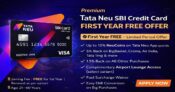 Premium Tata Neu SBI Credit Card First Year Free Offer